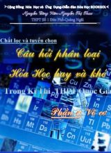 Tài liệu Câu hỏi phân loại Hóa học hay và khó trong kỳ thi THPT Quốc gia - Phần 1 Vô cơ